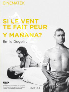 Emile Degelin Collection | Si le vent te fait peur |Als je de wind vreest / Sirnes / Y Manana? / Dock  | If the Wind Frightens You  DVD